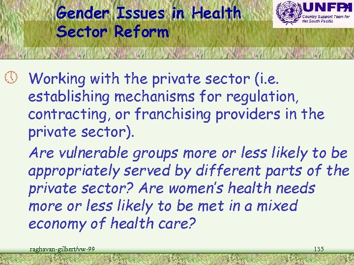 Gender Issues in Health Sector Reform » Working with the private sector (i. e.