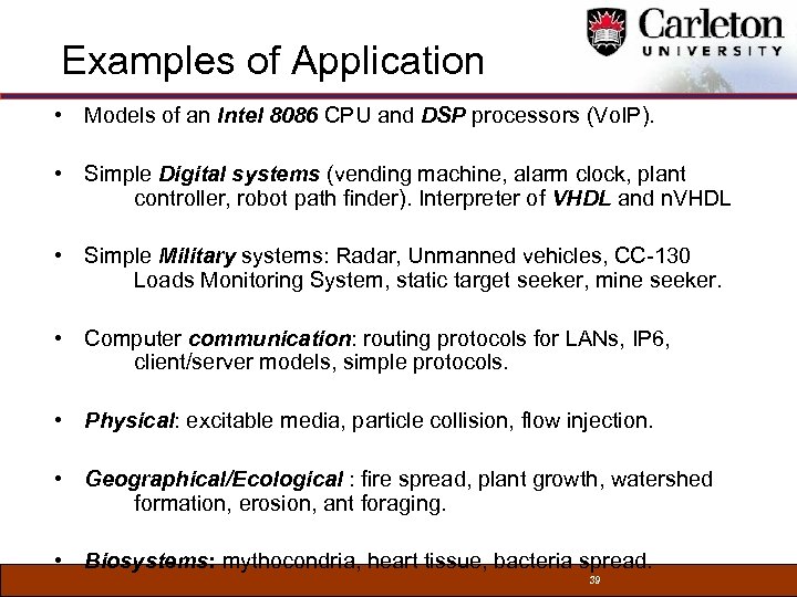 Examples of Application • Models of an Intel 8086 CPU and DSP processors (Vo.