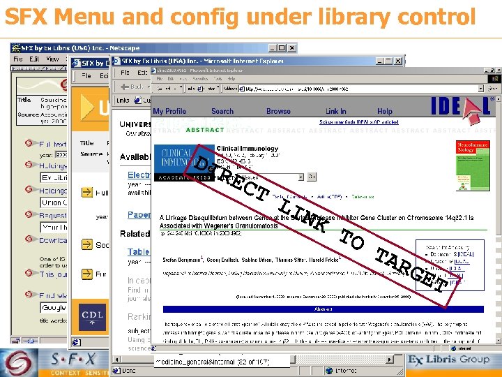 SFX Menu and config under library control DI RE CT LI N K TO