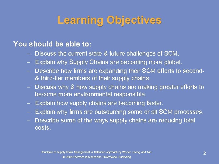 Learning Objectives You should be able to: – Discuss the current state & future