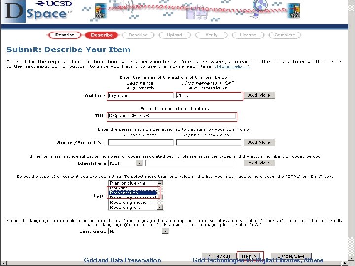 Enabling Grids for E-scienc. E INFSO-RI-508833 Grid and Data Preservation Grid Technologies for Digital