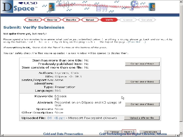 Enabling Grids for E-scienc. E INFSO-RI-508833 Grid and Data Preservation Grid Technologies for Digital