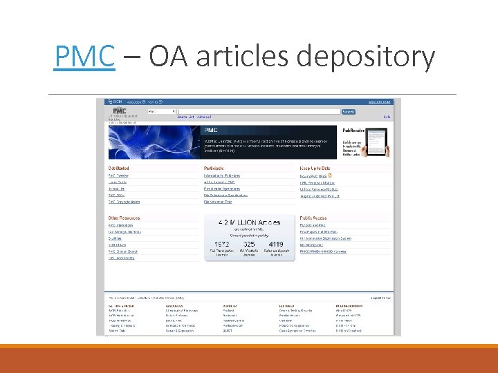 PMC – OA articles depository 