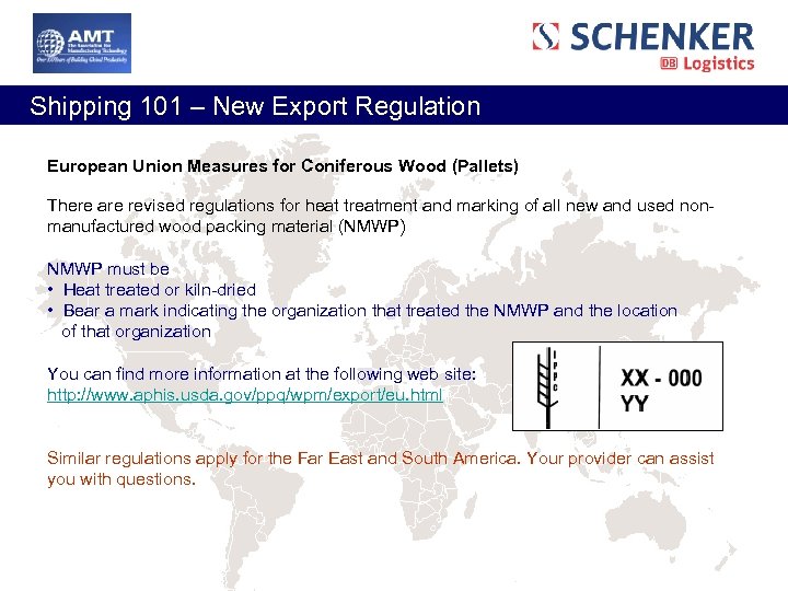  Shipping 101 – New Export Regulation European Union Measures for Coniferous Wood (Pallets)