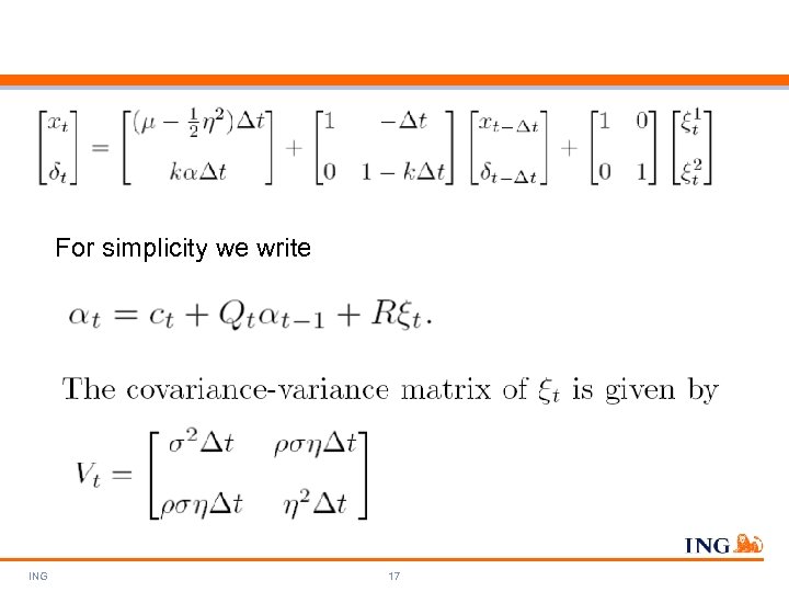 For simplicity we write ING 17 