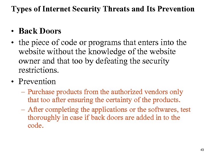 Types of Internet Security Threats and Its Prevention • Back Doors • the piece