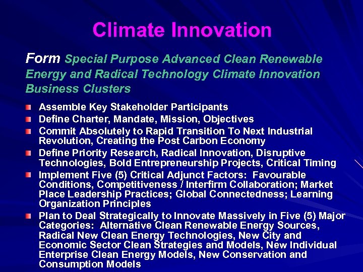 Climate Innovation Form Special Purpose Advanced Clean Renewable Energy and Radical Technology Climate Innovation