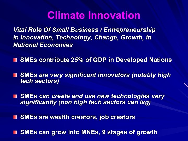 Climate Innovation Vital Role Of Small Business / Entrepreneurship In Innovation, Technology, Change, Growth,