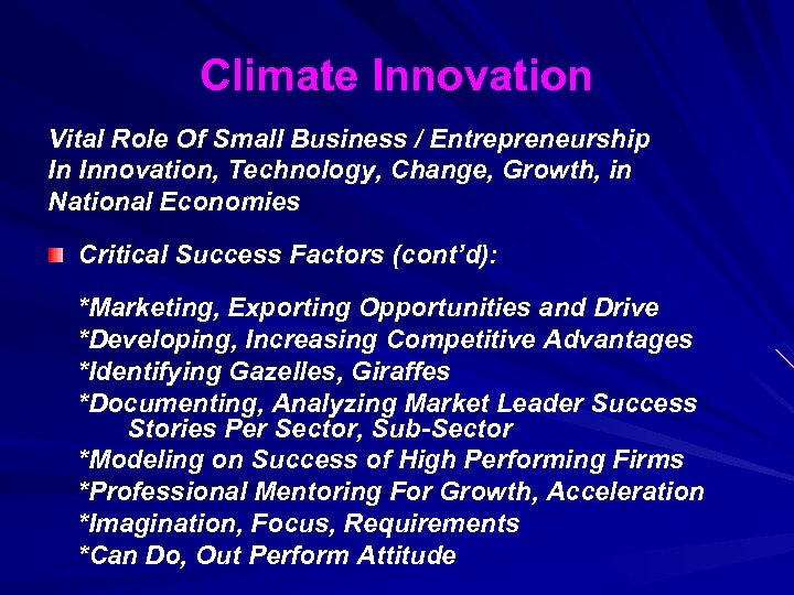 Climate Innovation Vital Role Of Small Business / Entrepreneurship In Innovation, Technology, Change, Growth,