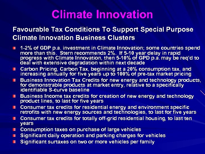 Climate Innovation Favourable Tax Conditions To Support Special Purpose Climate Innovation Business Clusters 1