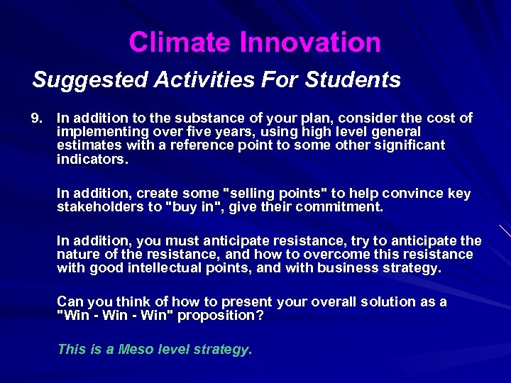 Climate Innovation Suggested Activities For Students 9. In addition to the substance of your