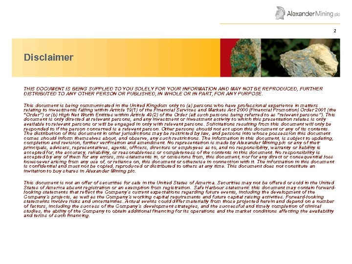 AGM Presentation June 2008 2 Disclaimer THIS DOCUMENT IS BEING SUPPLIED TO YOU SOLELY