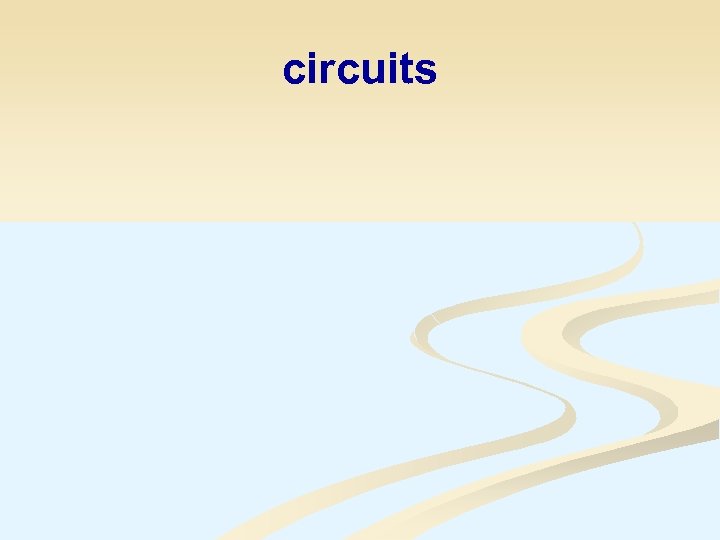 circuits 