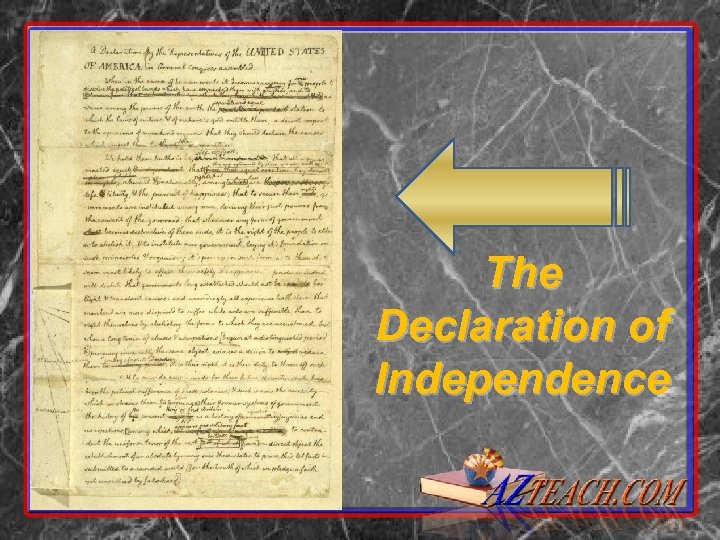 The Declaration of Independence 