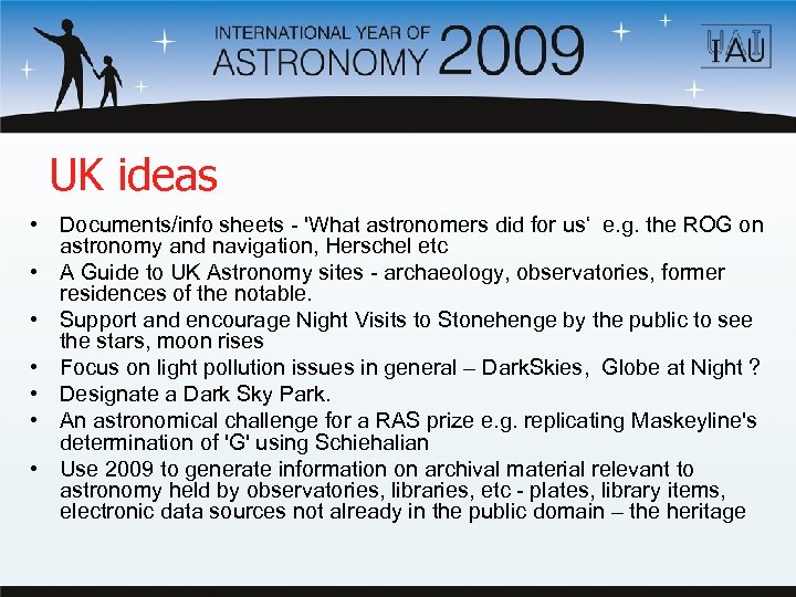 UK ideas • Documents/info sheets - 'What astronomers did for us‘ e. g. the