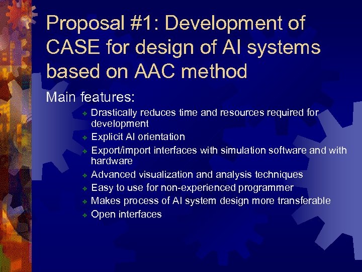 Proposal #1: Development of CASE for design of AI systems based on AAC method