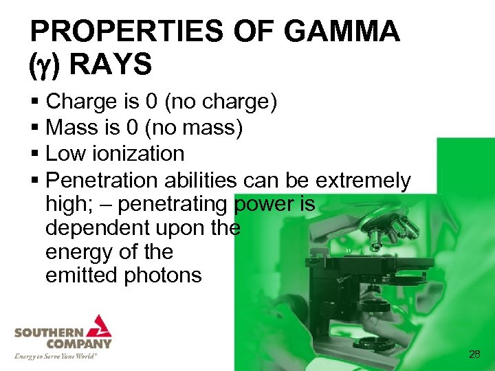 PROPERTIES OF GAMMA ( ) RAYS § Charge is 0 (no charge) § Mass