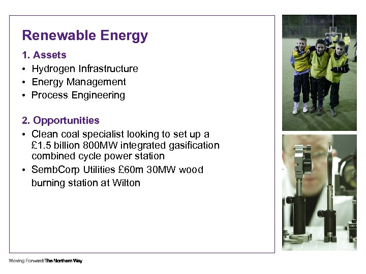 Renewable Energy 1. Assets • Hydrogen Infrastructure • Energy Management • Process Engineering 2.