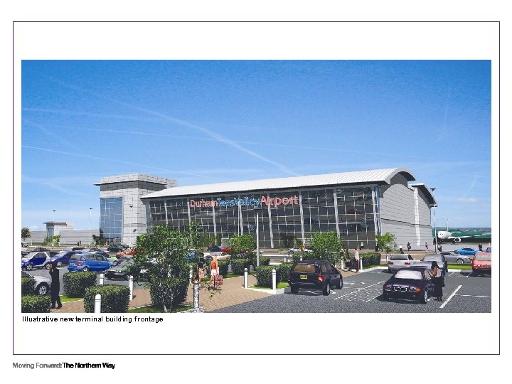 Illustrative new terminal building frontage 