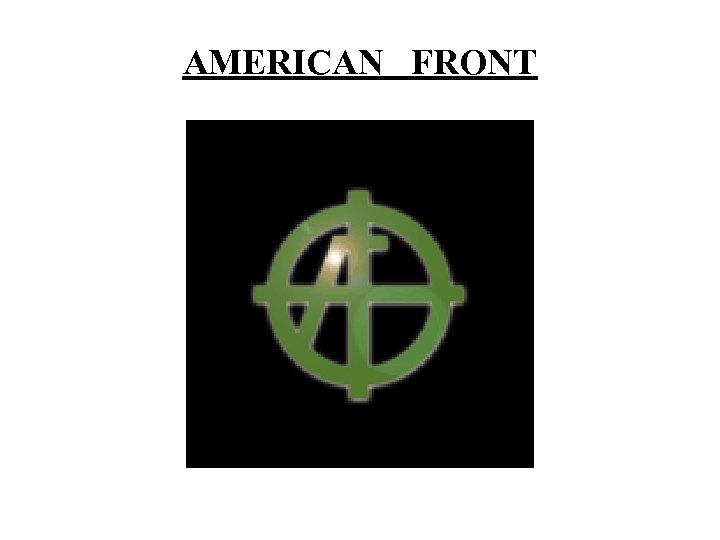 AMERICAN FRONT 