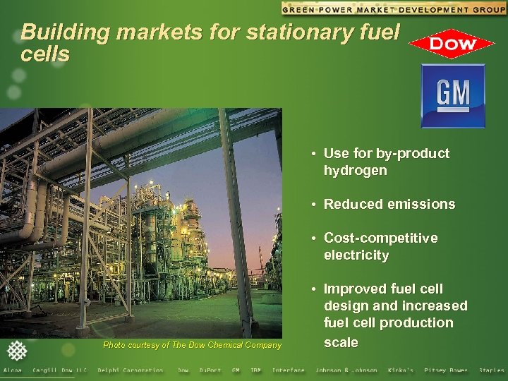 Building markets for stationary fuel cells • Use for by-product hydrogen • Reduced emissions