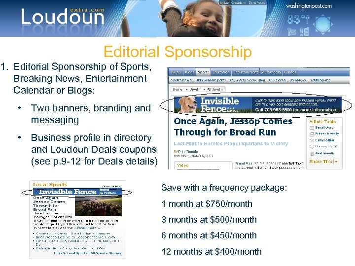 Editorial Sponsorship 1. Editorial Sponsorship of Sports, Breaking News, Entertainment Calendar or Blogs: •