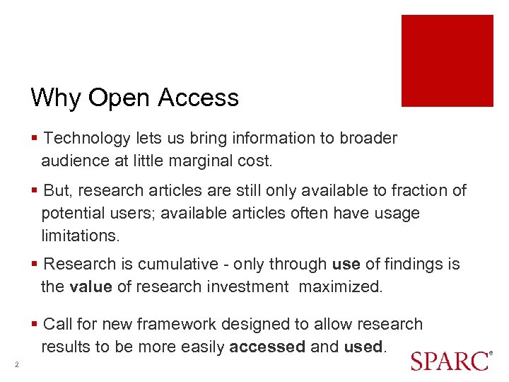 Why Open Access § Technology lets us bring information to broader audience at little