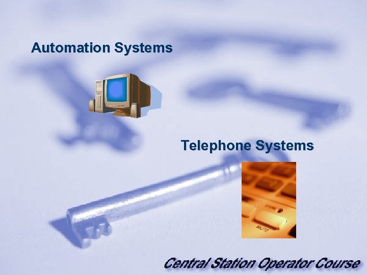 Automation Systems Telephone Systems 