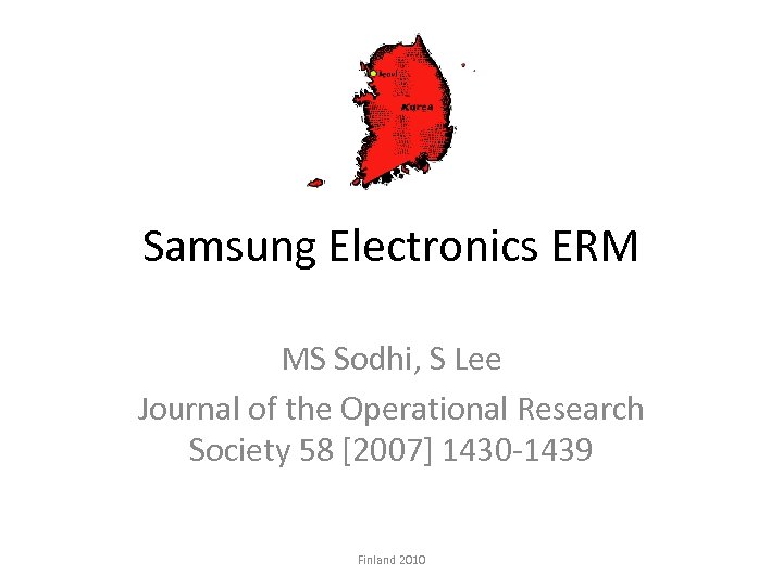 Samsung Electronics ERM MS Sodhi, S Lee Journal of the Operational Research Society 58