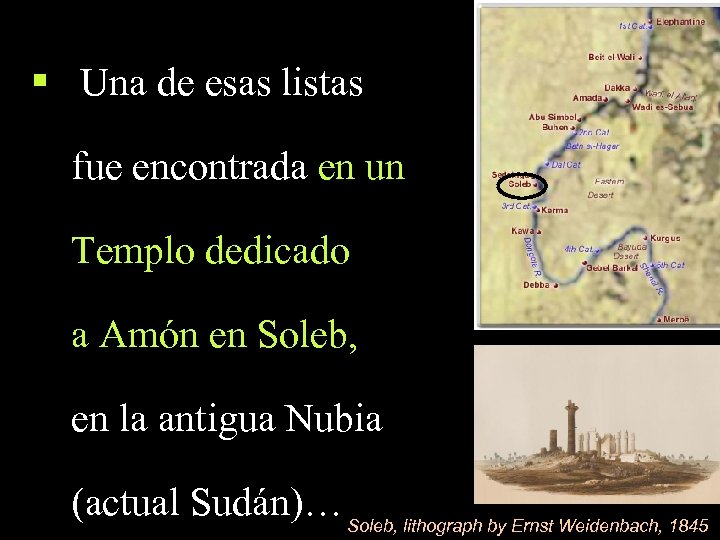 § Una de esas listas fue encontrada en un Templo dedicado a Amón en