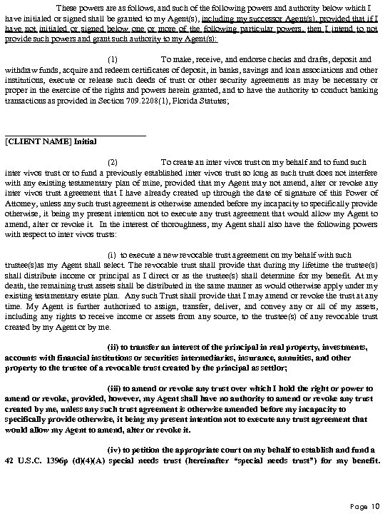 These powers are as follows, and such of the following powers and authority below