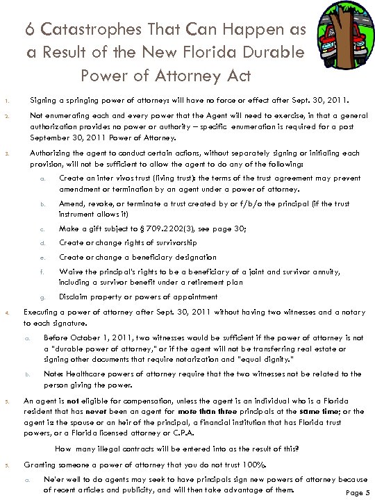 6 Catastrophes That Can Happen as a Result of the New Florida Durable Power