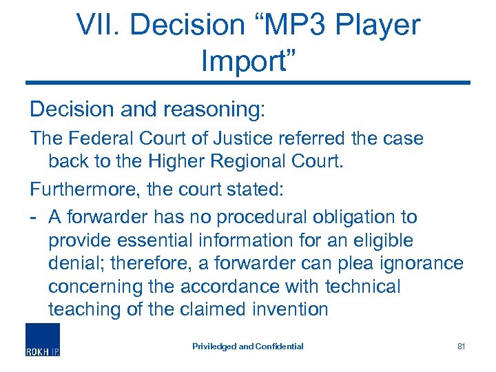 VII. Decision “MP 3 Player Import” Decision and reasoning: The Federal Court of Justice