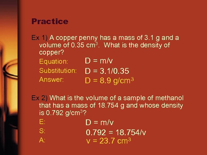 Practice Ex 1) A copper penny has a mass of 3. 1 g and