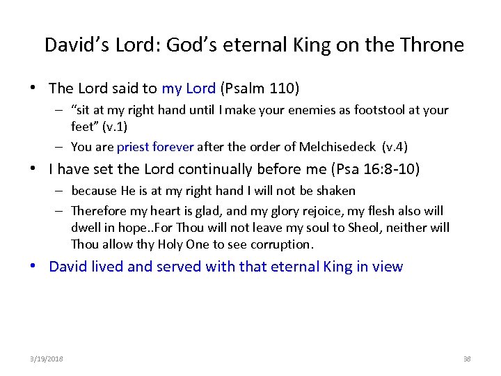 David’s Lord: God’s eternal King on the Throne • The Lord said to my