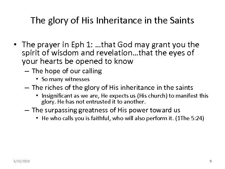 The glory of His Inheritance in the Saints • The prayer in Eph 1: