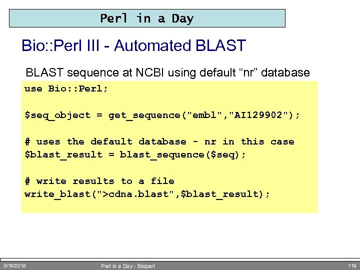 Perl in a Day Bio: : Perl III - Automated BLAST sequence at NCBI