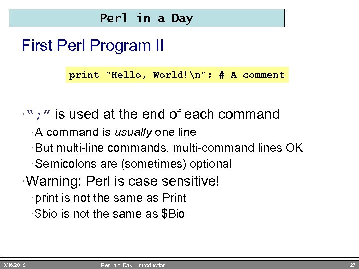 Perl in a Day First Perl Program II print 