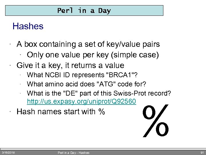 Perl in a Day Hashes · A box containing a set of key/value pairs