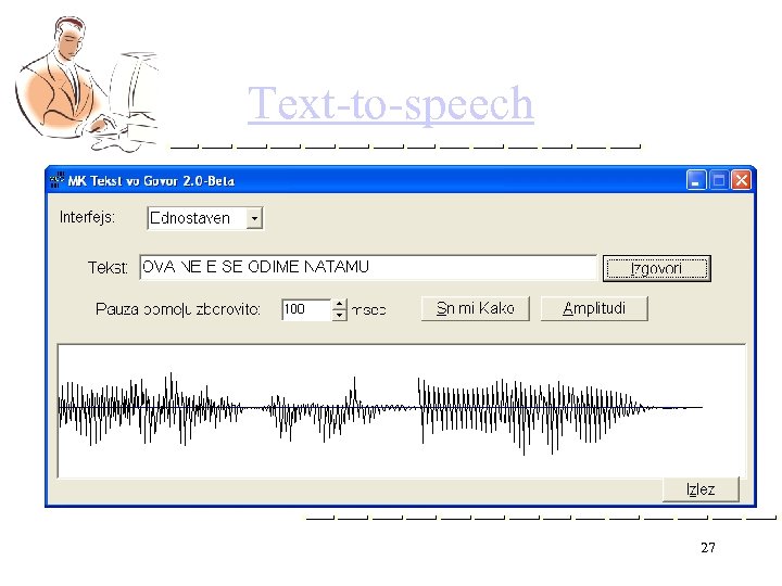 Text-to-speech 27 