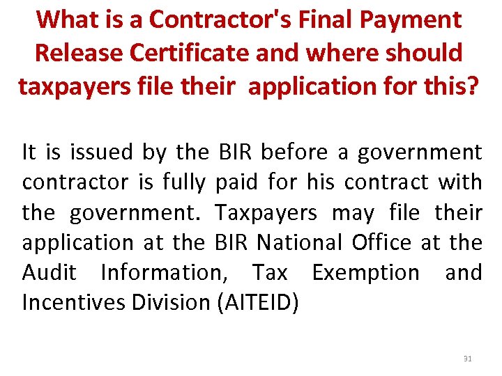 What is a Contractor's Final Payment Release Certificate and where should taxpayers file their