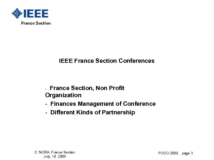  France Section IEEE France Section Conferences France Section, Non Profit Organization - Finances