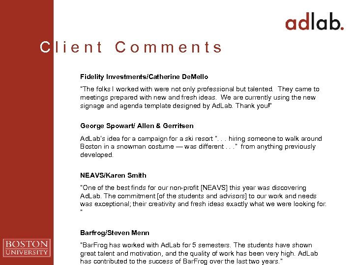 C l i e n t C o m m e n t s