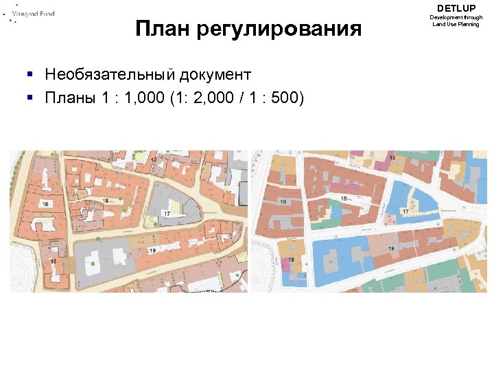 DETLUP План регулирования § Необязательный документ § Планы 1 : 1, 000 (1: 2,