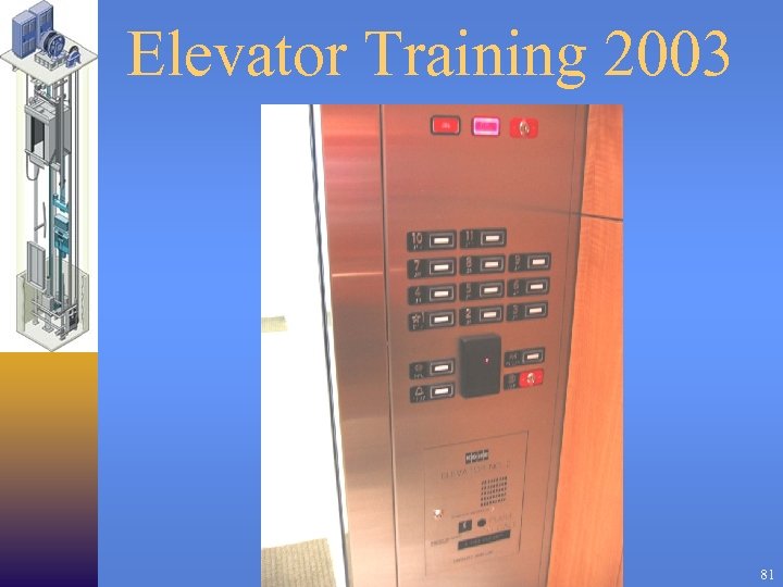 Elevator Training 2003 81 