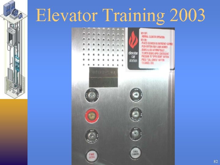 Elevator Training 2003 82 