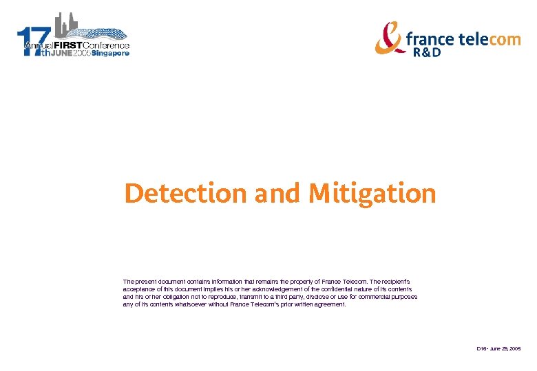 Detection and Mitigation The present document contains information that remains the property of France