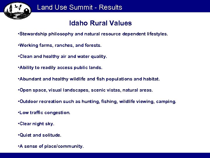 Land Use Summit — Overview Background The need