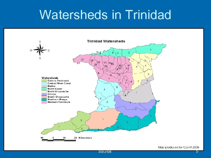 Watersheds in Trinidad Source: 5 