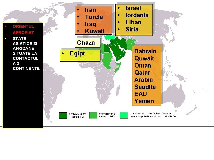  • • ORIENTUL APROPIAT: STATE ASIATICE SI AFRICANE SITUATE LA CONTACTUL A 3